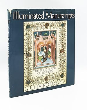 Imagen del vendedor de Illuminated Manuscripts: The Book Before Gutenberg a la venta por Leopolis