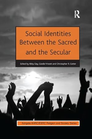 Seller image for Social Identities Between the Sacred and the Secular for sale by AHA-BUCH GmbH