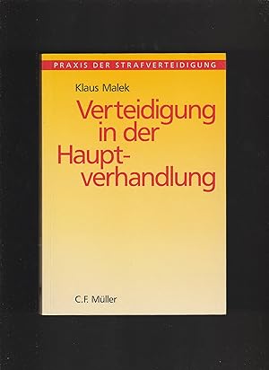 Seller image for Verteidigung in der Hauptverhandlung, for sale by Antiquariat Im Baldreit