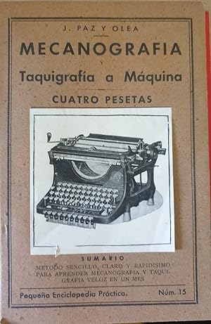 Imagen del vendedor de MECANOGRAFIA. TAQUIGRAFIA O MAQUINA. a la venta por Libreria Lopez de Araujo