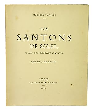 Imagen del vendedor de Les santons de soleil dans les crches d'hiver. Bois de Jean Chize. a la venta por Librairie de l'Amateur