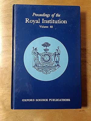 Imagen del vendedor de Proceedings of the Royal Institution of Great Britain: v.65 (Royal Institution of Great Britain: Proceedings) a la venta por Books and Artefacts