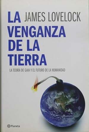 Imagen del vendedor de La venganza de la Tierra a la venta por Librería Alonso Quijano