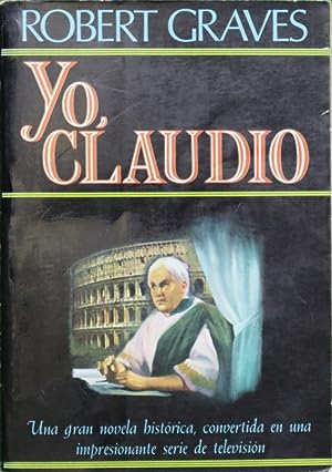 Imagen del vendedor de Yo Claudio de la autobiografa de Tiberio Claudio a la venta por Librera Alonso Quijano