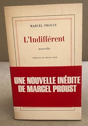 Image du vendeur pour L'indifferent/ nouvelle mis en vente par librairie philippe arnaiz