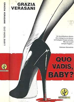 Bild des Verkufers fr Quo vadis, baby? zum Verkauf von Biblioteca di Babele