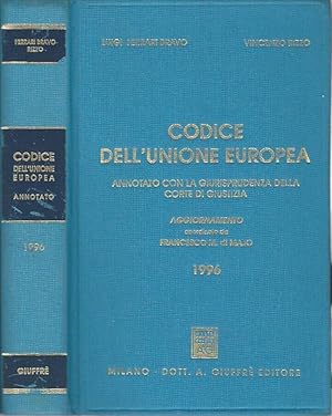 Bild des Verkufers fr Codice dell'Unione Europea Il trattato di Maastricht - Il trattato istitutivo della Comunit Europea come modificato dal trattato di Maastricht, annotato con la giurisprudenza della Corte di Giustizia - I documenti rilevanti zum Verkauf von Biblioteca di Babele