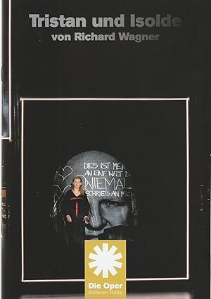 Bild des Verkufers fr Programmheft Richard Wagner TRISTAN UND ISOLDE Premiere 13. November 2021 Spielzeit 2021 / 2022 zum Verkauf von Programmhefte24 Schauspiel und Musiktheater der letzten 150 Jahre