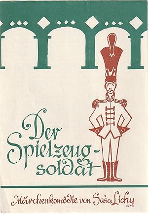 Bild des Verkufers fr Programmheft Sasa Lichy DER SPIELZEUGSOLDAT Premiere 2. Dezember 1967 zum Verkauf von Programmhefte24 Schauspiel und Musiktheater der letzten 150 Jahre