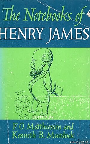 Imagen del vendedor de The Notebooks Of Henry James a la venta por A Cappella Books, Inc.