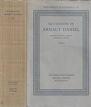 Image du vendeur pour Le canzoni di Arnaut Daniel tomo II mis en vente par Biblioteca di Babele