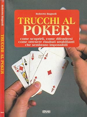 Bild des Verkufers fr Trucchi al poker zum Verkauf von Biblioteca di Babele
