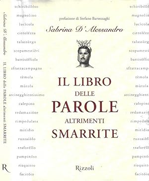 Bild des Verkufers fr Il libro delle parole altrimenti smarrite zum Verkauf von Biblioteca di Babele