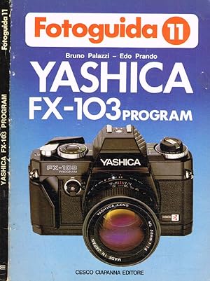 Seller image for Yashica FX-103 program for sale by Biblioteca di Babele