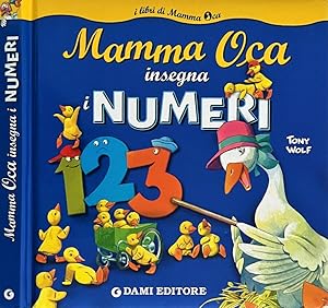 Seller image for Mamma oca insegna i numeri for sale by Biblioteca di Babele
