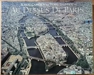 Au-dessus de Paris - Un album de vues aériennes inédites de Paris