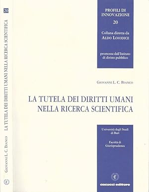 Bild des Verkufers fr La tutela dei diritti umani nella ricerca scientifica zum Verkauf von Biblioteca di Babele