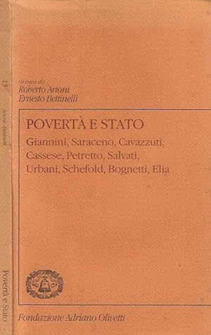 Bild des Verkufers fr Povert e stato Giannini, Saraceno, Cavazzuti, Cassese, Petretto, Salvati, Urbani, Schefold, Bognetti, Elia zum Verkauf von Biblioteca di Babele