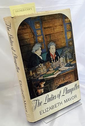 The Ladies of Llangollen: A Study in Romantic Friendship. SIGNED PRESENTATION COPY FROM AUTHOR