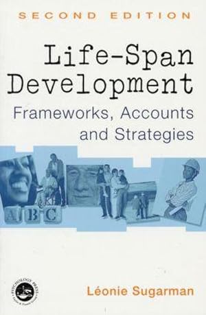 Bild des Verkufers fr Life-span Development : Frameworks, Accounts and Strategies zum Verkauf von AHA-BUCH GmbH