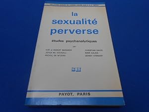 Seller image for La sexuali perverse tudes psychanalytiques for sale by Emmanuelle Morin