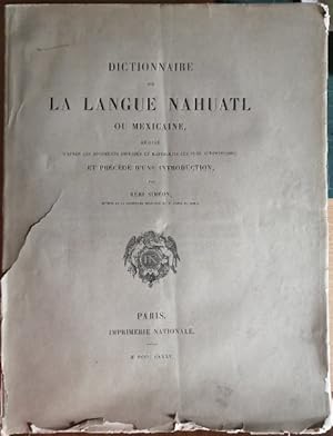 Dictionnaire de la langue Nahuatl ou mexicaine