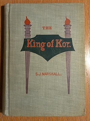 Seller image for The King of Kor; or She's Promise Kept for sale by SF & F Books