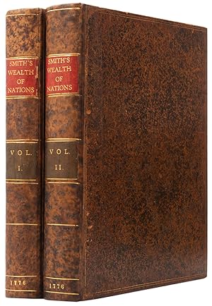 Image du vendeur pour An Inquiry into the Nature and Causes of the Wealth of Nations. By Adam Smith, LL.D. and F.R.S. Formerly Professor of Moral Philosophy in the University of Glasgow. In Two Volumes. mis en vente par Shapero Rare Books