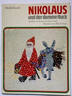 Bild des Verkufers fr Nikolaus und der dumme Nuck zum Verkauf von Antiquariat UPP