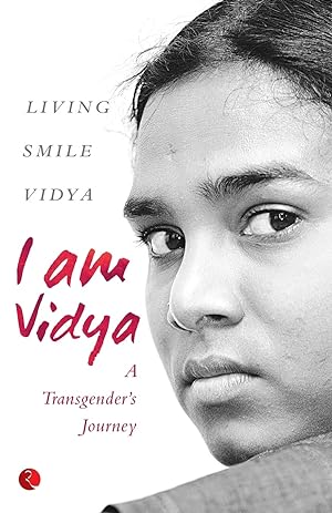 Bild des Verkufers fr I am Vidya: A Transgender's Journey zum Verkauf von Redux Books