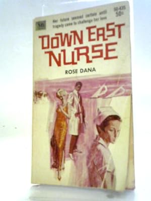 Bild des Verkufers fr Down East Nurse zum Verkauf von World of Rare Books