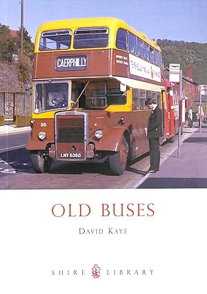 Seller image for Old Buses (Shire Album): 94 (Shire Library) for sale by M Godding Books Ltd