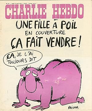 "CHARLIE HEBDO N°231 du 17/4/1975" REISER : UNE FILLE A POIL EN COUVERTURE ÇA FAIT VENDRE