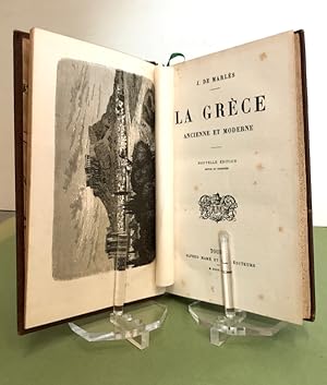 La Grèce ancienne et moderne. Nouvelle édition revue et corrigée.