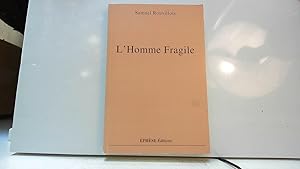 Seller image for L'Homme Fragile for sale by JLG_livres anciens et modernes