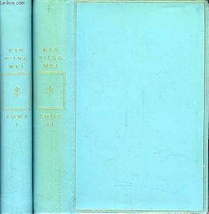 Seller image for Kin p'ing mei, ou la merveilleuse histoire de hsi men avec ses six femmes, 2 tomes for sale by Ammareal