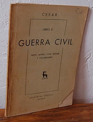 Imagen del vendedor de GUERRA CIVIL. Texto latino, con notas y vocabulario. a la venta por EL RINCÓN ESCRITO