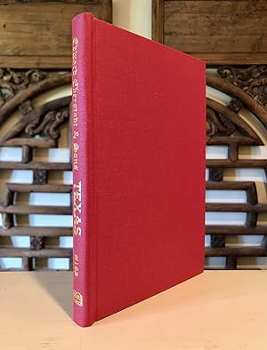 Catalogue 162 Texas Being a Collection of Rare & Important Books & Manuscripts Relating to the Lo...