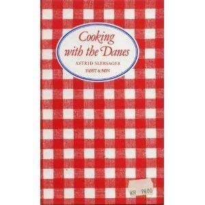 Seller image for Cooking With the Danes for sale by Reliant Bookstore