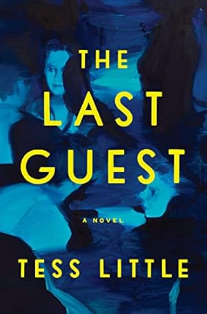 Bild des Verkufers fr The Last Guest: A Novel zum Verkauf von Reliant Bookstore