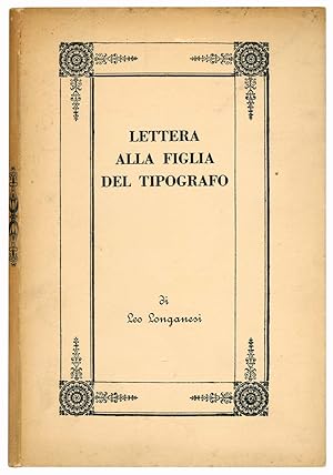 Lettera alla figlia del tipografo. Con dieci disegni inediti dello stesso e due noterelle prelimi...