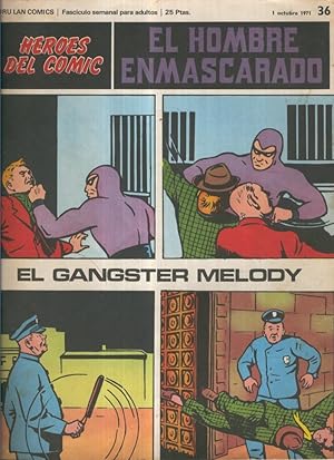 Bild des Verkufers fr El hombre enmascarado de Burulan numero 36: El gangster Melody zum Verkauf von El Boletin