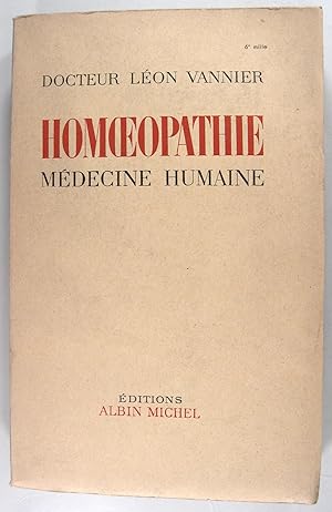 Image du vendeur pour Homopathie mdecine humaine. mis en vente par Philippe Lucas Livres Anciens