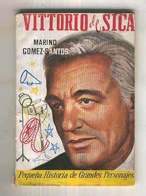 Bild des Verkufers fr Pequeas historias de grandes personajes numero 17: Vittorio de Sica zum Verkauf von El Boletin