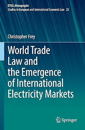 Bild des Verkufers fr World Trade Law and the Emergence of International Electricity Markets zum Verkauf von moluna