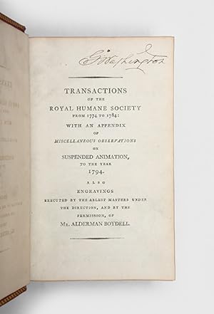 Bild des Verkufers fr Transactions of the Royal Humane Society from 1774 to 1784: With an Appendix of Miscellaneous Observations on Suspended Animation, to the Year 1794. zum Verkauf von Peter Harrington.  ABA/ ILAB.