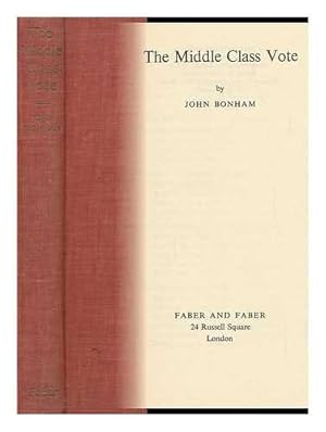 Immagine del venditore per The middle class vote venduto da WeBuyBooks