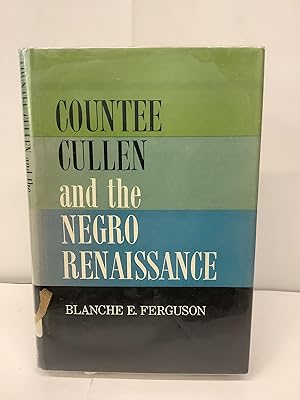 Seller image for Countee Cullen and the Negro Renaissance for sale by Chamblin Bookmine