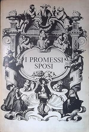 I promessi sposi. Storia milanese del secolo XVII