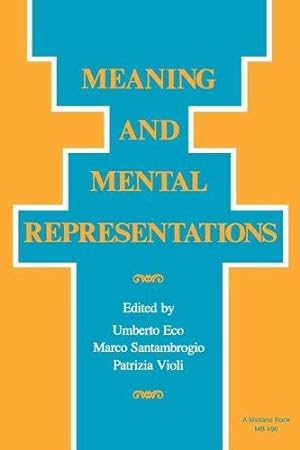 Seller image for Meaning and Mental Representations (Advances in Semiotics) for sale by WeBuyBooks